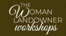 The Woman Landowners Workshops
