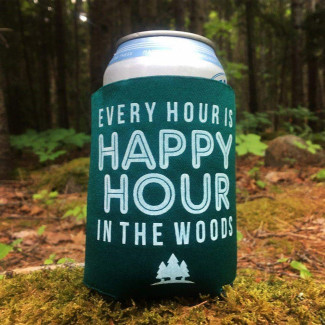 "Every hour is happy hour in the woods" koozie